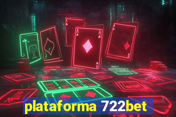 plataforma 722bet